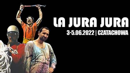 Dziewiąta odsłona La Jura Jura odbędzie się w dniach 3-5 czerwca w miejscowości Czatachowa.