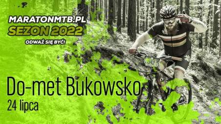 Maratonmtb.pl 2022 Do-met Bukowsko